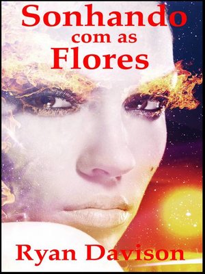 cover image of Sonhando com as Flores